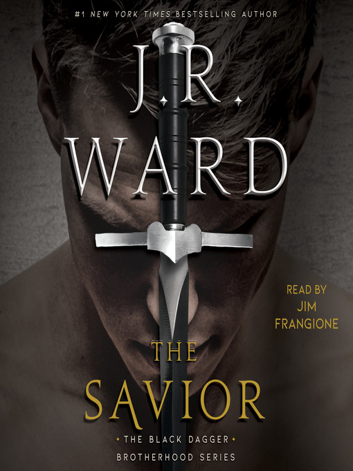 Title details for The Savior by J.R. Ward - Wait list